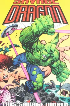 Savage Dragon: This Savage World