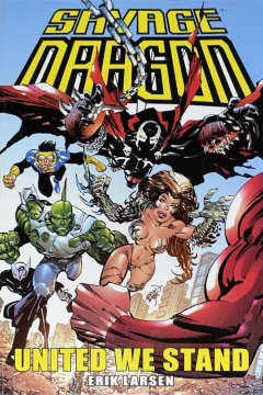 Savage Dragon: United We Stand
