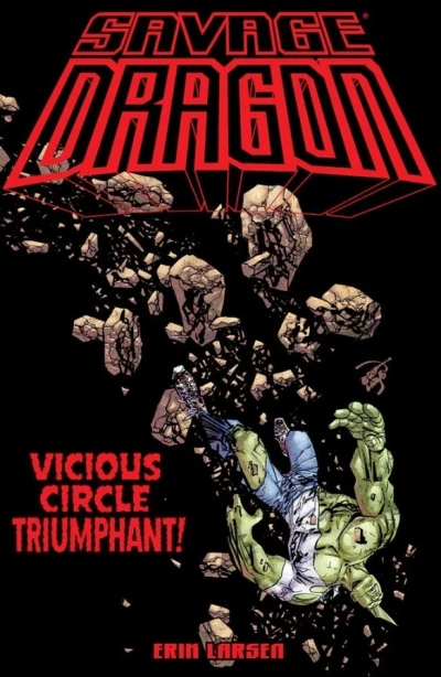 Savage Dragon: Vicious Circle Triumphant (Trade Paperback, 2022) - Series 