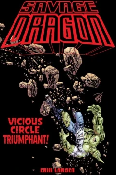 Savage Dragon: Vicious Circle Triumphant