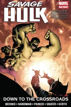 Savage Hulk: Down To the Crossroads