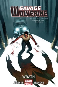 Savage Wolverine: Wrath