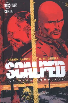 Scalped: La Saga Completa