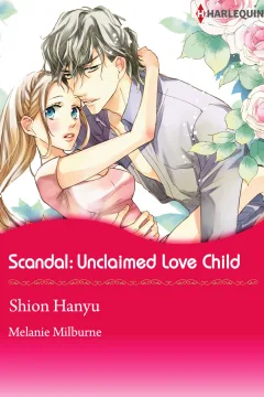 Scandal: Unclaimed Love-Child