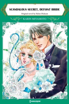 Scandalous Secret, Defiant Bride