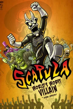 Scapula: World's Worst Villain Redux