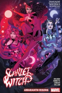 Scarlet Witch by Steve Orlando: Amaranth Rising