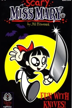 Scary Miss Mary