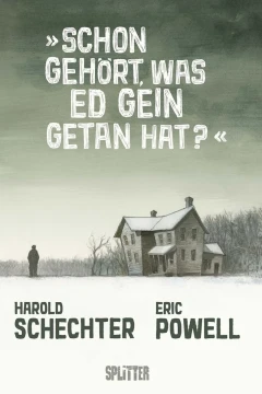 Schon Gehört, Was Ed Gein Getan Hat?