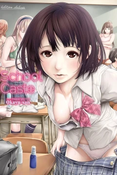 School Caste