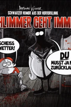 Schwarzer Humor aus der Horrorklinik