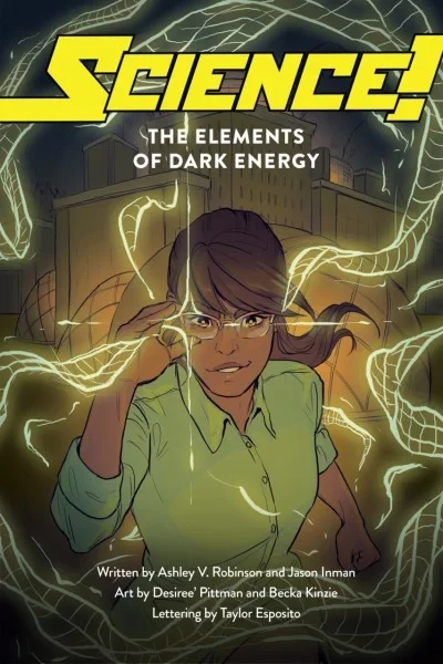 Science!: The Elements of Dark Energy (2019) - Series 