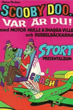 Scooby Doo... var är du!