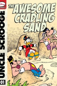 Scrooge McDuck and the Awesome Cradling Sand