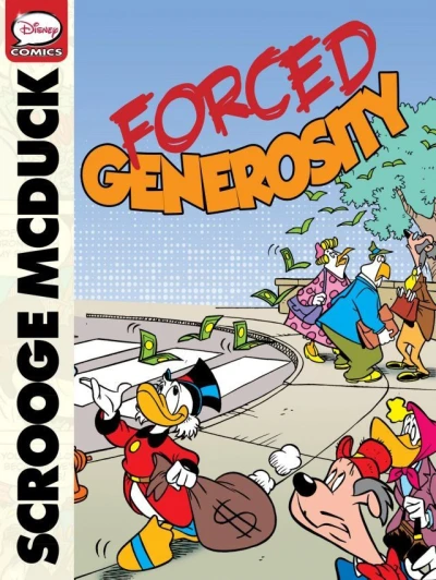 Scrooge McDuck and the Forced Generosity (2013) - Series 