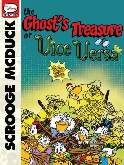 Scrooge McDuck and the Ghost's Treasure (or Vice Versa) (2013) - Series 