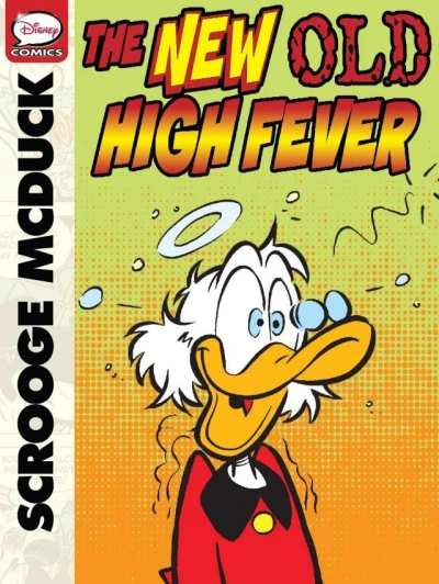 Scrooge McDuck and the New Old High Fever (2013) - Series 
