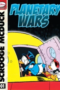 Scrooge McDuck and the Planetary Wars