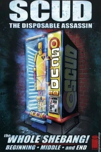 SCUD The Disposable Assassin: The Whole Shebang!