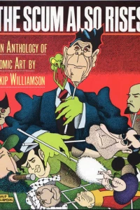 Scum Also Rises: An Anthology of Comic Art