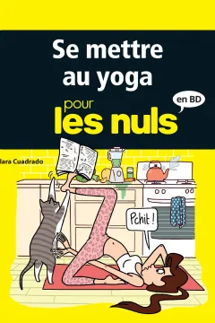 Se mettre au yoga pour les nuls