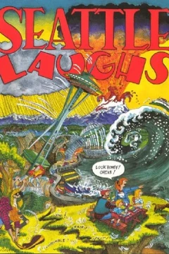 Seattle Laughs: Comic Stories About Seattle