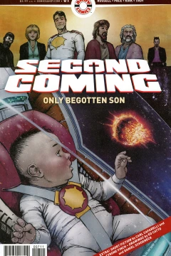 Second Coming: Only Begotten Son