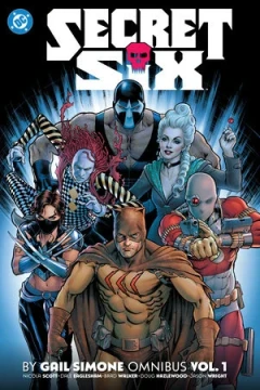 Secret Six by Gail Simone Omnibus