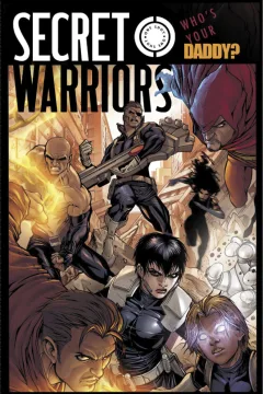 Secret Warriors Special: Who's Your Daddy?