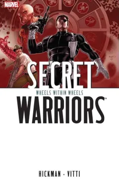 Secret Warriors: Wheels Within Wheels