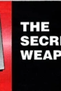 Secret Weapon