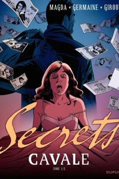 Secrets: Cavale