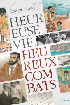 Secrets: Heureuse Vie, Heureux Combats