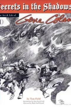 Secrets in the Shadows: The Art and Life of Gene Colan