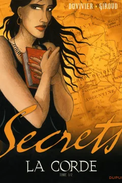 Secrets: La Corde