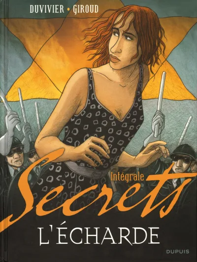 Secrets: L'Écharde Intégrale (2010) - Series 