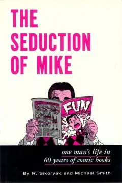 Seduction of Mike