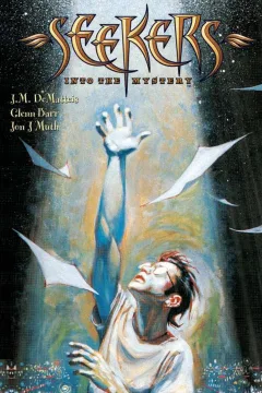 Seekers into the Mystery: The Pilgrimage of Lucas Hart