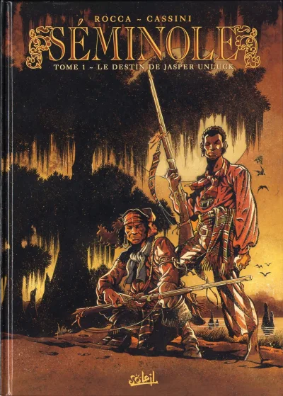 Séminole (2002) - Series 