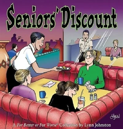 Seniors' Discount: A For Better or For Worse Collection (2007) - Series 