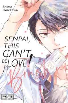 Senpai, This Can’t Be Love! Brush Up