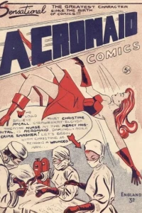 Sensational Acromaid Comics