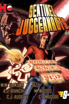 Sentinel Juggernauts