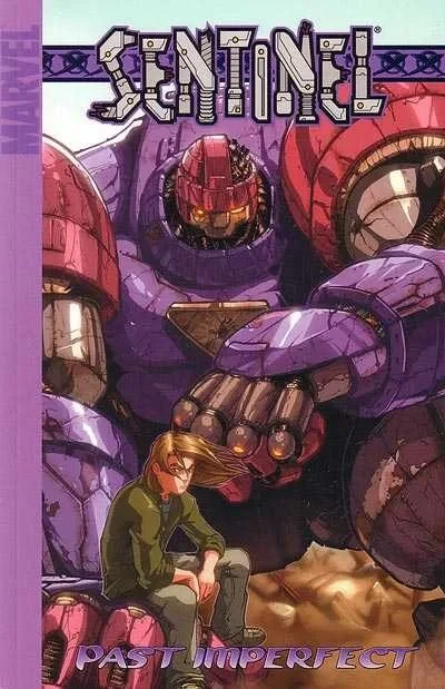 Sentinel: Past Imperfect (2006) - Series 