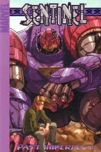 Sentinel: Past Imperfect