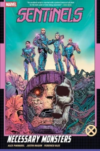 Sentinels: Necessary Monsters
