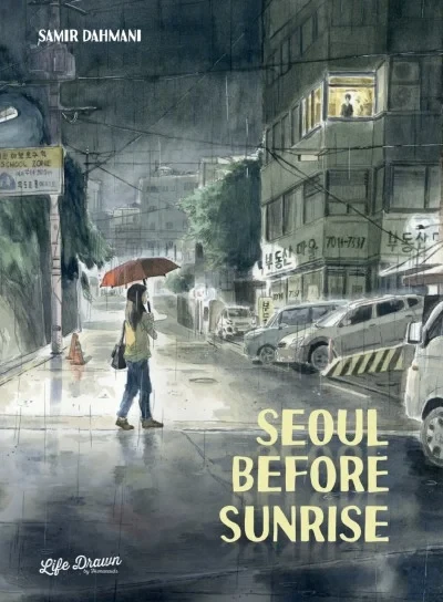 Seoul Before Sunrise (Trade Paperback, 2024) - Series 