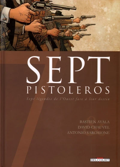 Sept Pistoleros (2012) - Series 