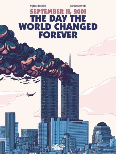 September 11, 2001: The Day the World Changed Forever (2021) - Series 