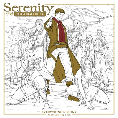 Serenity: Firefly Class 03-K64-Everything's Shiny Adult Coloring Book (2017) - Series 